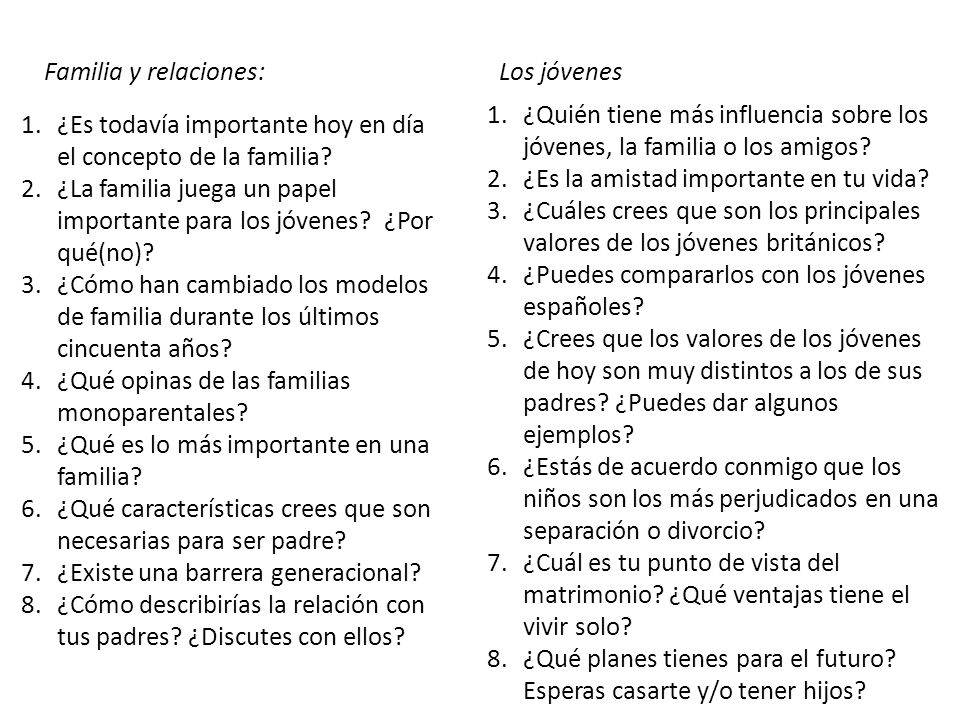 Familia y relaciones: Los jóvenes. ¿Quién tiene más influencia sobre los jóvenes, la familia o los amigos