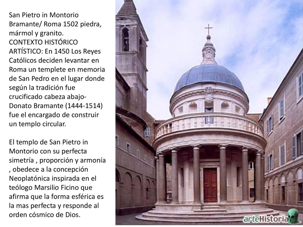 San Pietro in Montorio Bramante/ Roma 1502 piedra, mármol y granito.