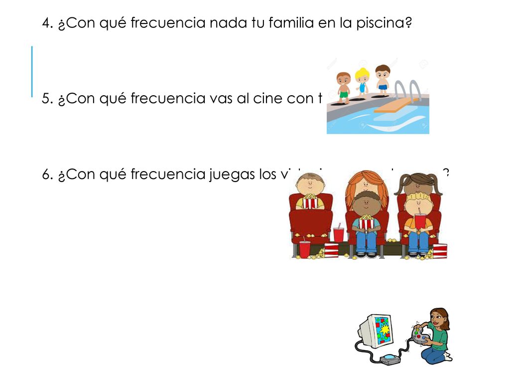 4. ¿Con qué frecuencia nada tu familia en la piscina