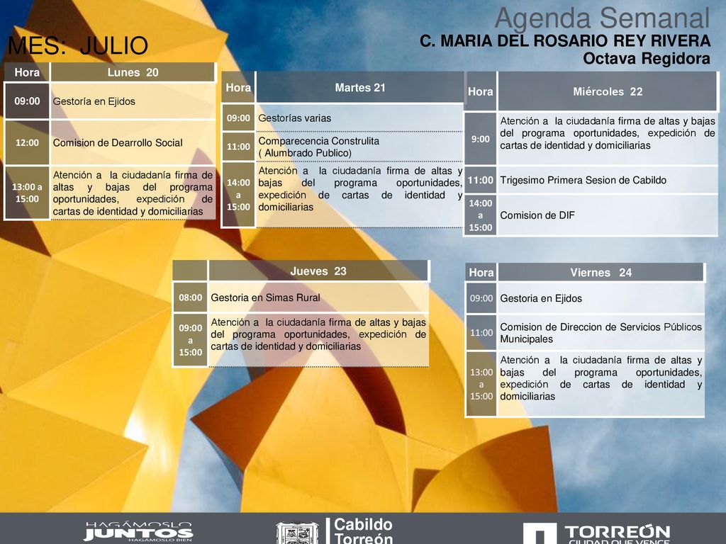 Agenda Semanal MES: JULIO C. MARIA DEL ROSARIO REY RIVERA