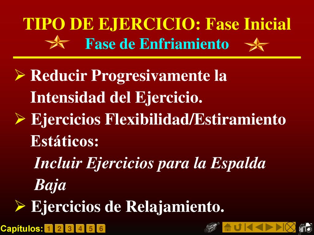TIPO DE EJERCICIO: Fase Inicial Fase de Enfriamiento