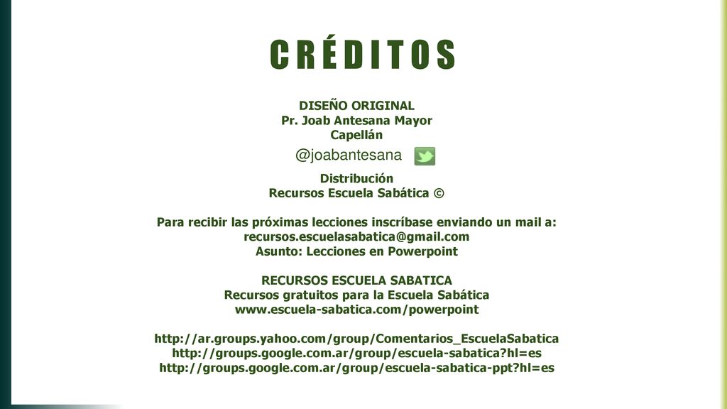C R É D I T O DISEÑO ORIGINAL Pr. Joab Antesana Mayor