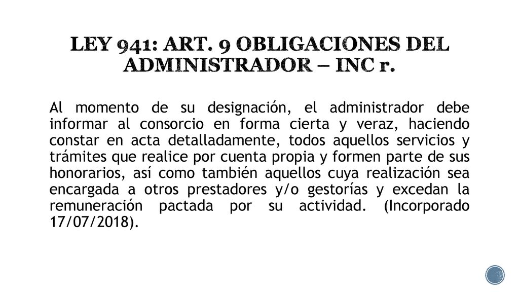 LEY 941: ART. 9 OBLIGACIONES DEL ADMINISTRADOR – INC r.