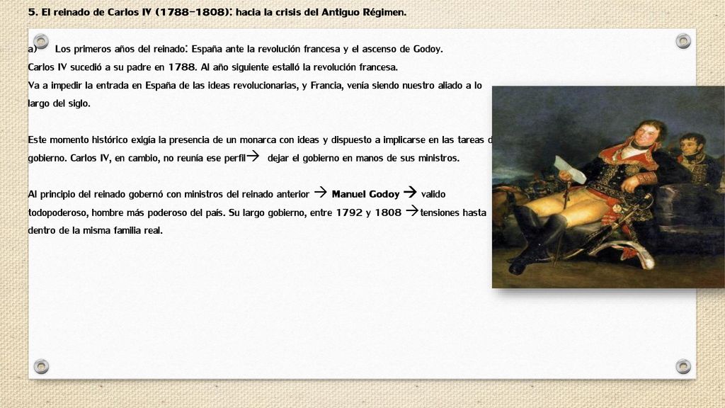 5. El reinado de Carlos IV ( ): hacia la crisis del Antiguo Régimen.