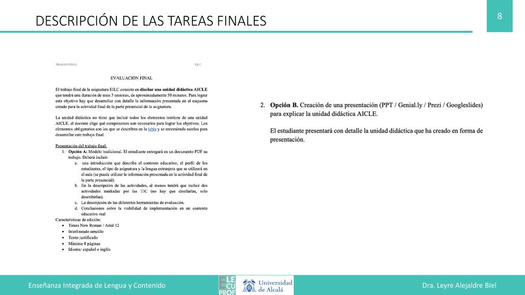 Enseñanza Integrada de Lengua y Contenido Dra. Leyre Alejaldre BIel