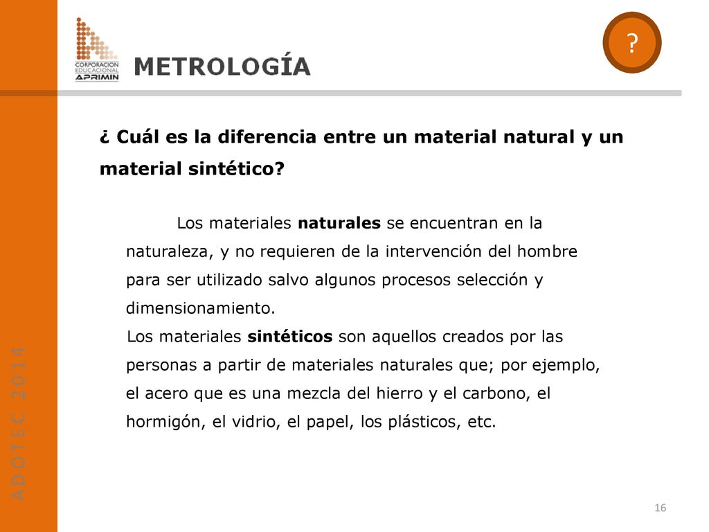 ¿ Cuál es la diferencia entre un material natural y un material sintético
