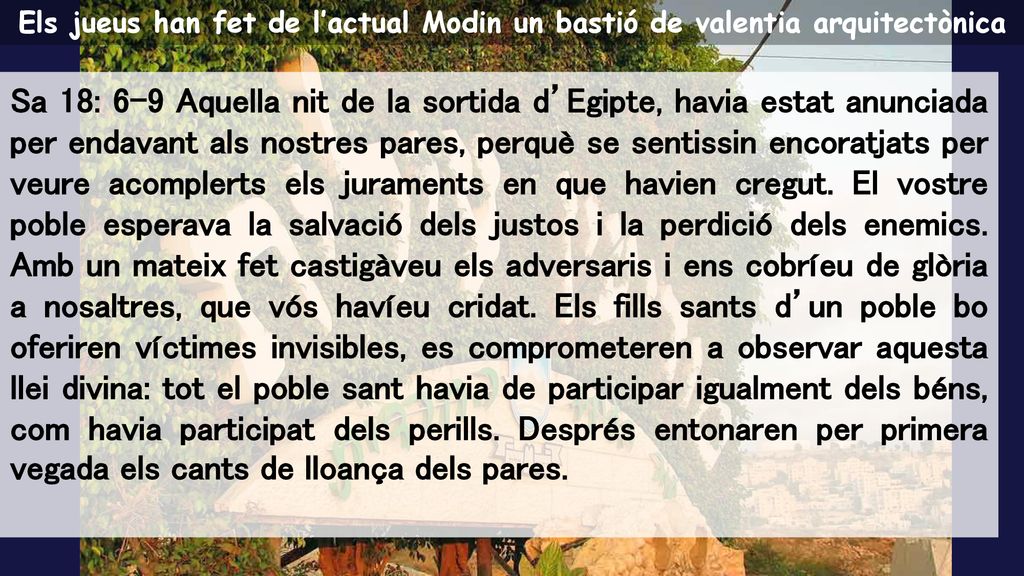 Els jueus han fet de l’actual Modin un bastió de valentia arquitectònica