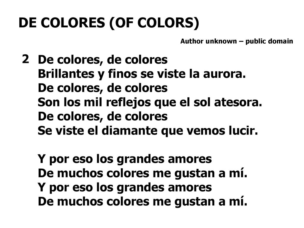 DE COLORES (OF COLORS) 2 De colores, de colores