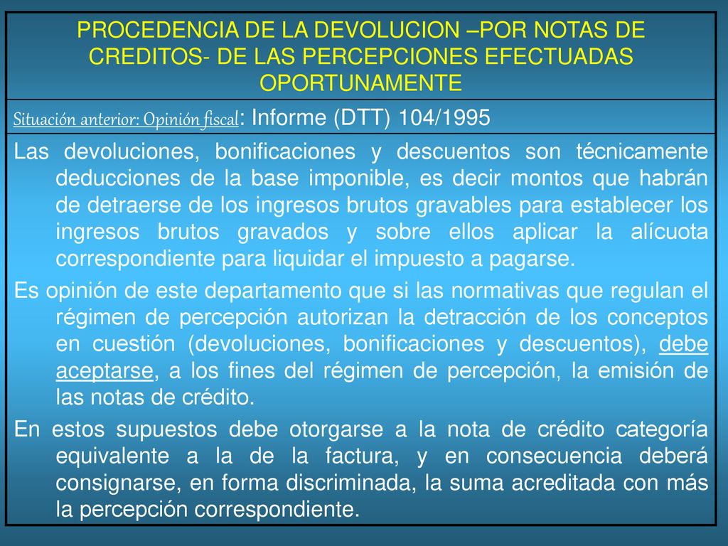 PROCEDENCIA DE LA DEVOLUCION –POR NOTAS DE CREDITOS- DE LAS PERCEPCIONES EFECTUADAS OPORTUNAMENTE