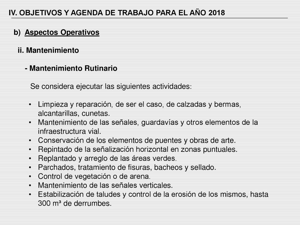 IV. OBJETIVOS Y AGENDA DE TRABAJO PARA EL AÑO 2018