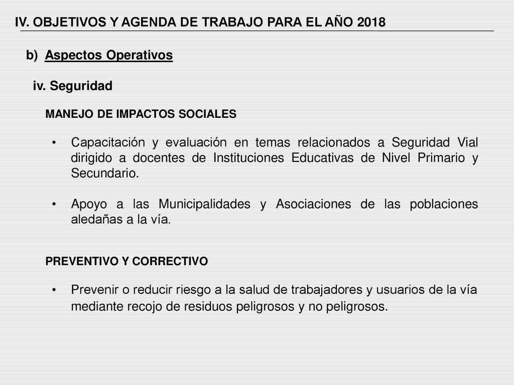 IV. OBJETIVOS Y AGENDA DE TRABAJO PARA EL AÑO 2018