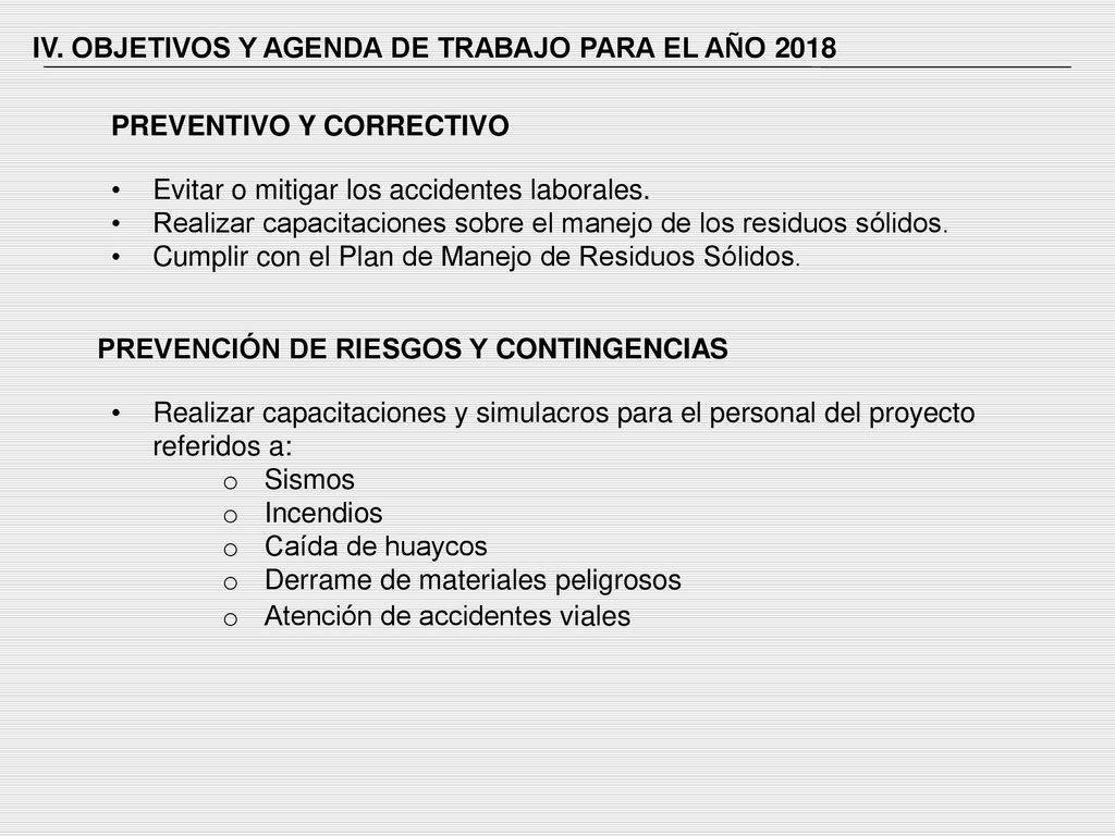 IV. OBJETIVOS Y AGENDA DE TRABAJO PARA EL AÑO 2018