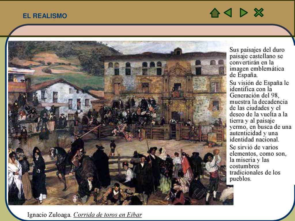EL REALISMO Sus paisajes del duro paisaje castellano se convertirán en la imagen emblemática de España.