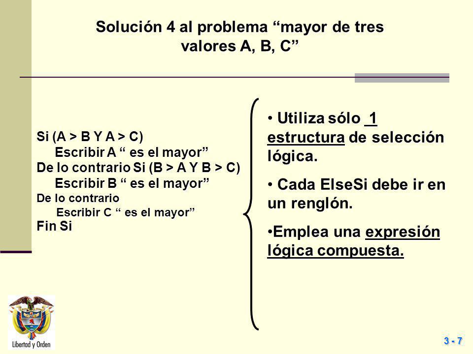 Solución 4 al problema mayor de tres valores A, B, C