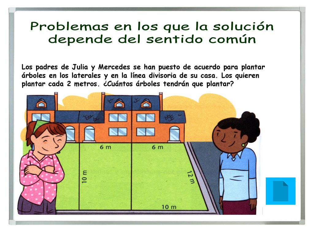Problemas en los que la solución depende del sentido común