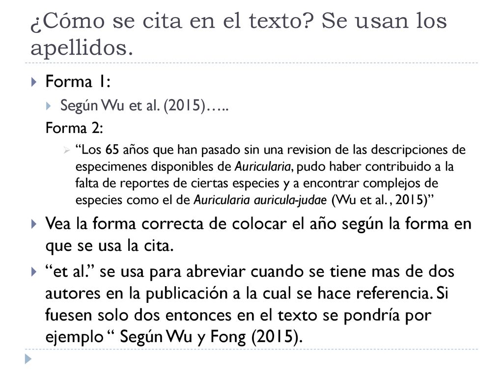 ¿Cómo se cita en el texto Se usan los apellidos.