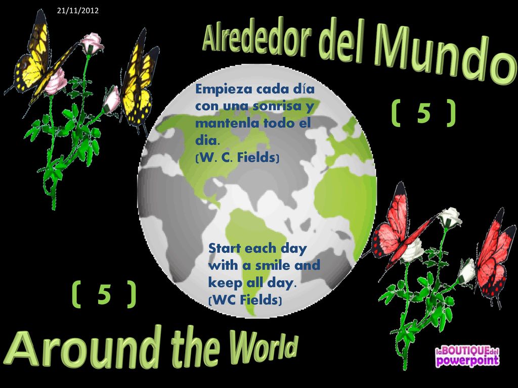 ( 5 ) ( 5 ) Alrededor del Mundo Around the World
