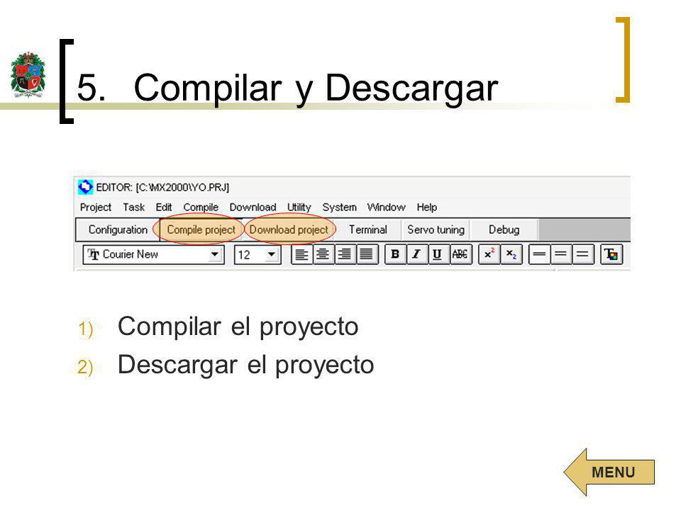 Compilar y Descargar Compilar el proyecto Descargar el proyecto MENU