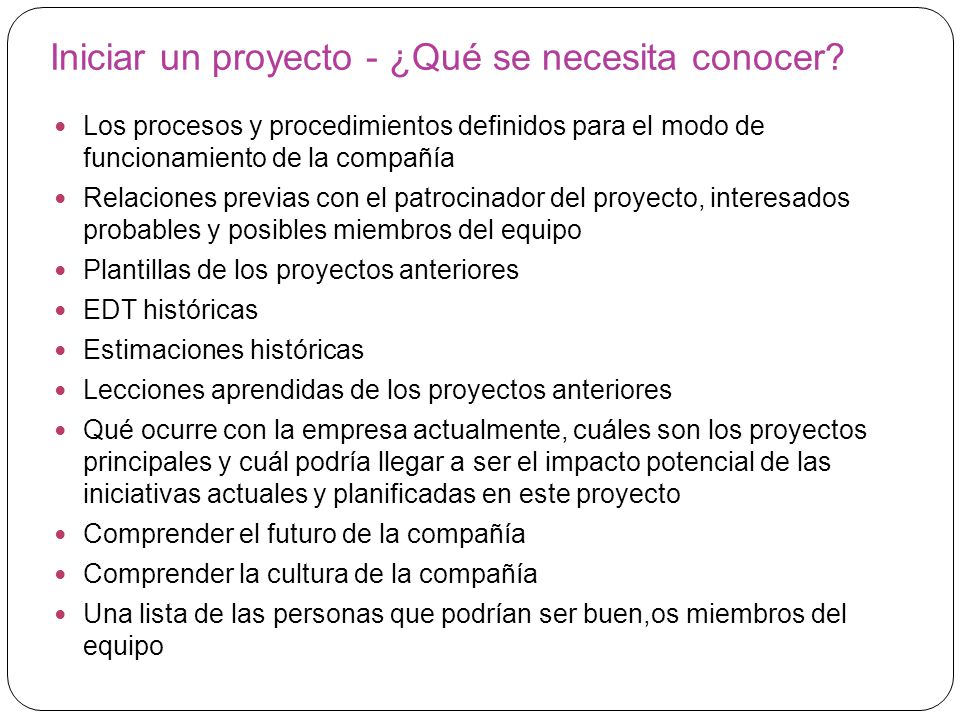 Iniciar un proyecto - ¿Qué se necesita conocer