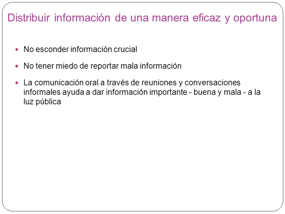 Distribuir información de una manera eficaz y oportuna