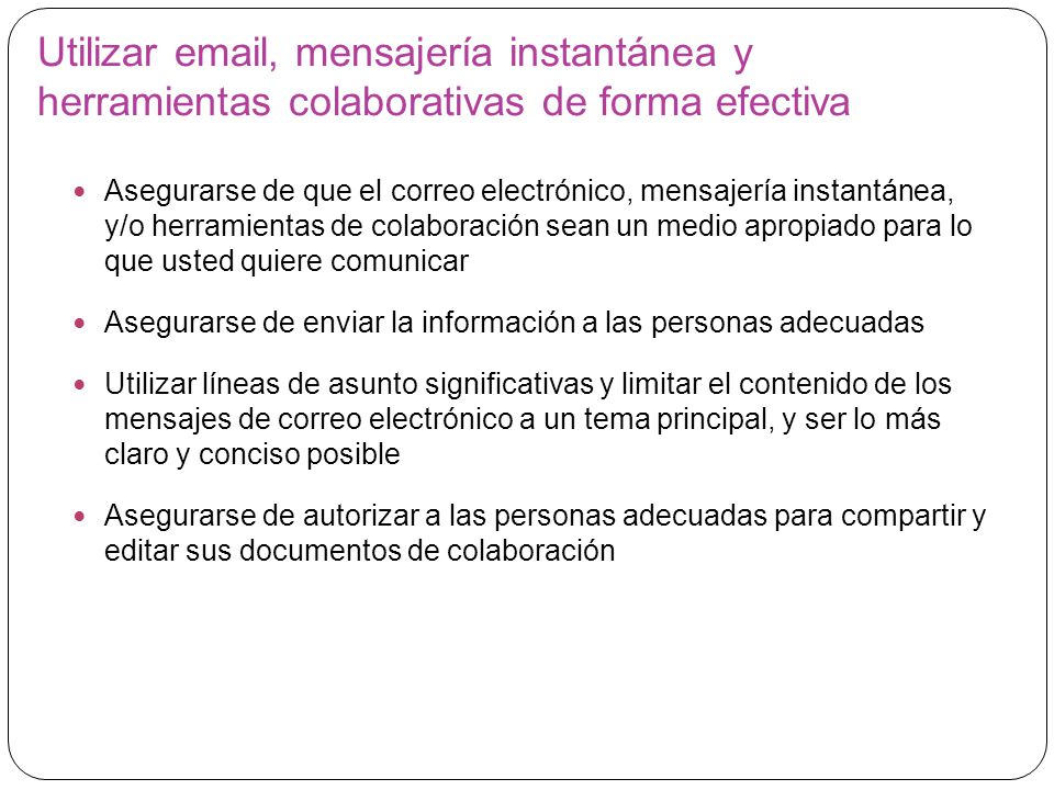 Utilizar  , mensajería instantánea y herramientas colaborativas de forma efectiva