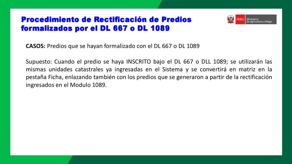 Procedimiento de Rectificación de Predios formalizados por el DL 667 o DL 1089
