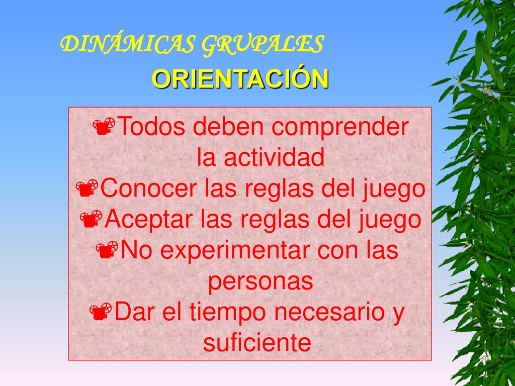 Todos deben comprender la actividad Conocer las reglas del juego
