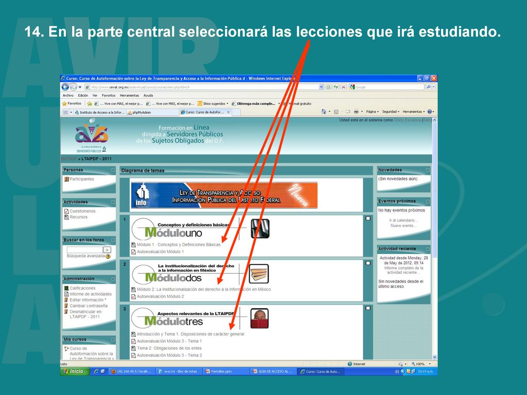 14. En la parte central seleccionará las lecciones que irá estudiando.
