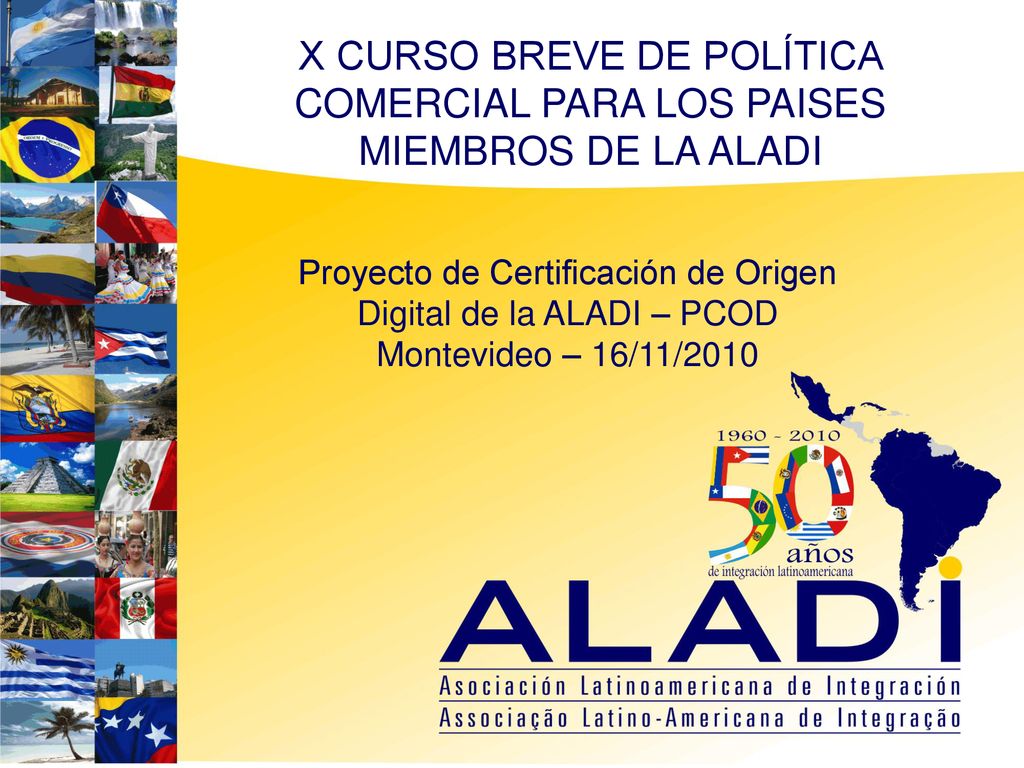 Proyecto de Certificación de Origen Digital de la ALADI – PCOD