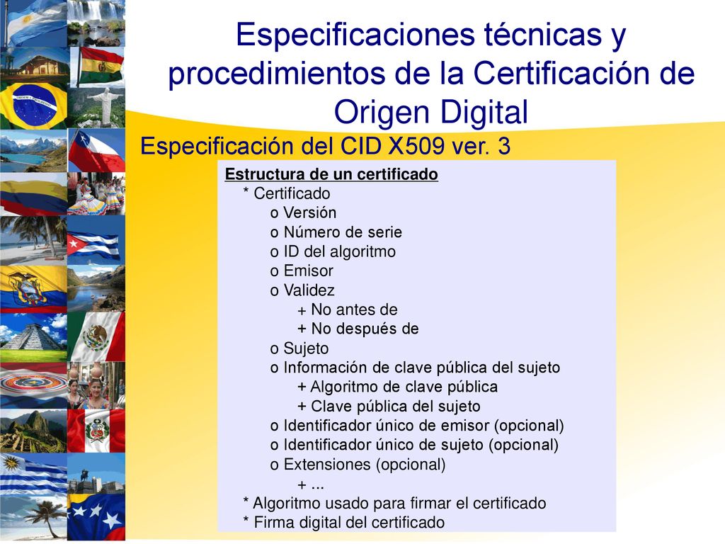 5353 Especificaciones técnicas y procedimientos de la Certificación de Origen Digital. Especificación del CID X509 ver. 3.