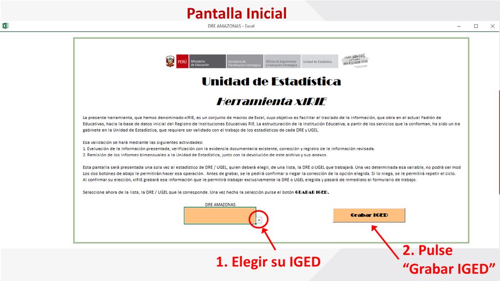 Pantalla Inicial 2. Pulse Grabar IGED 1. Elegir su IGED