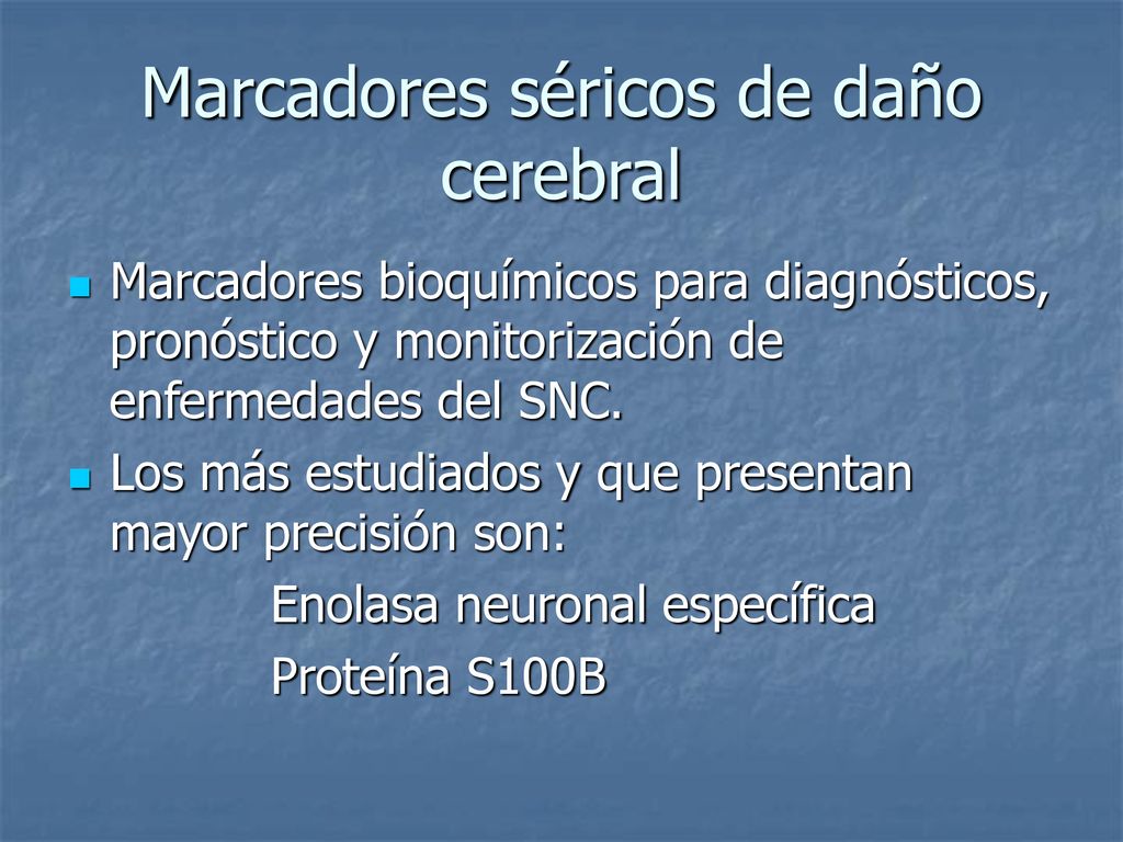 Marcadores séricos de daño cerebral