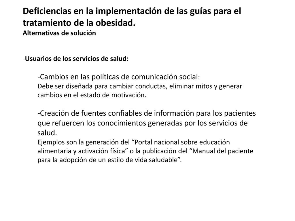 Deficiencias en la implementación de las guías para el tratamiento de la obesidad.
