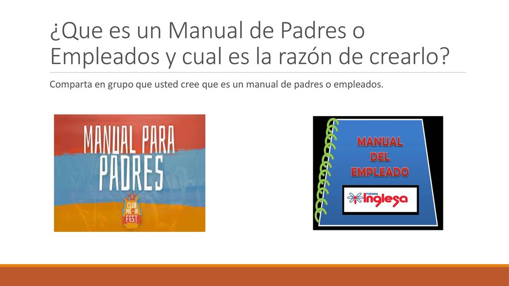 ¿Que es un Manual de Padres o Empleados y cual es la razón de crearlo