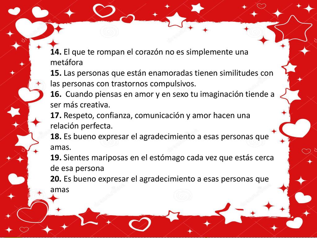 14. El que te rompan el corazón no es simplemente una metáfora