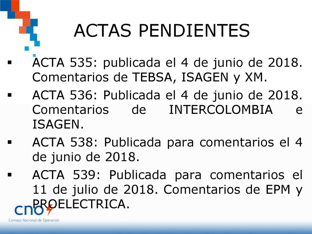 ACTAS PENDIENTES ACTA 535: publicada el 4 de junio de Comentarios de TEBSA, ISAGEN y XM.