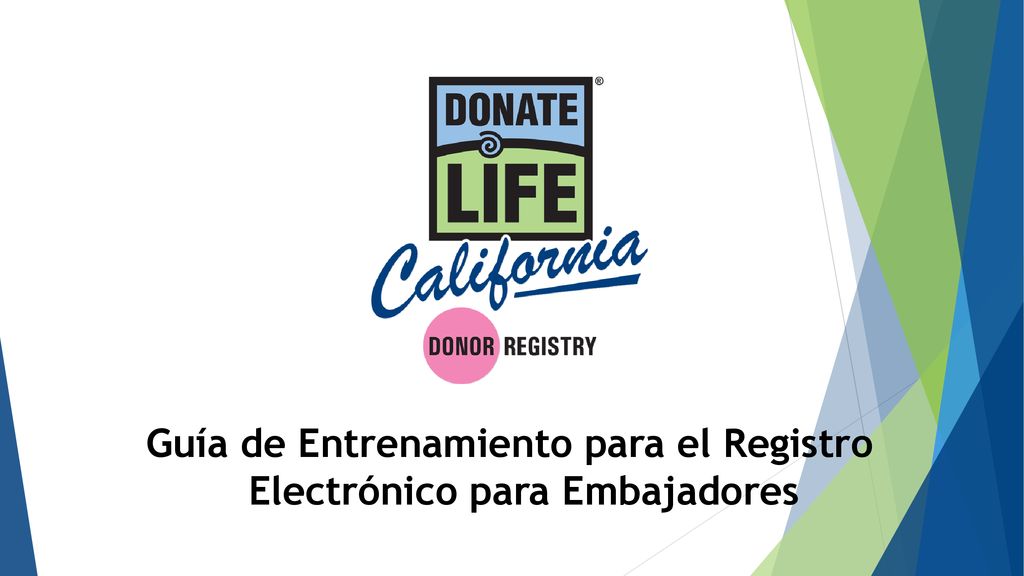 Guía de Entrenamiento para el Registro Electrónico para Embajadores