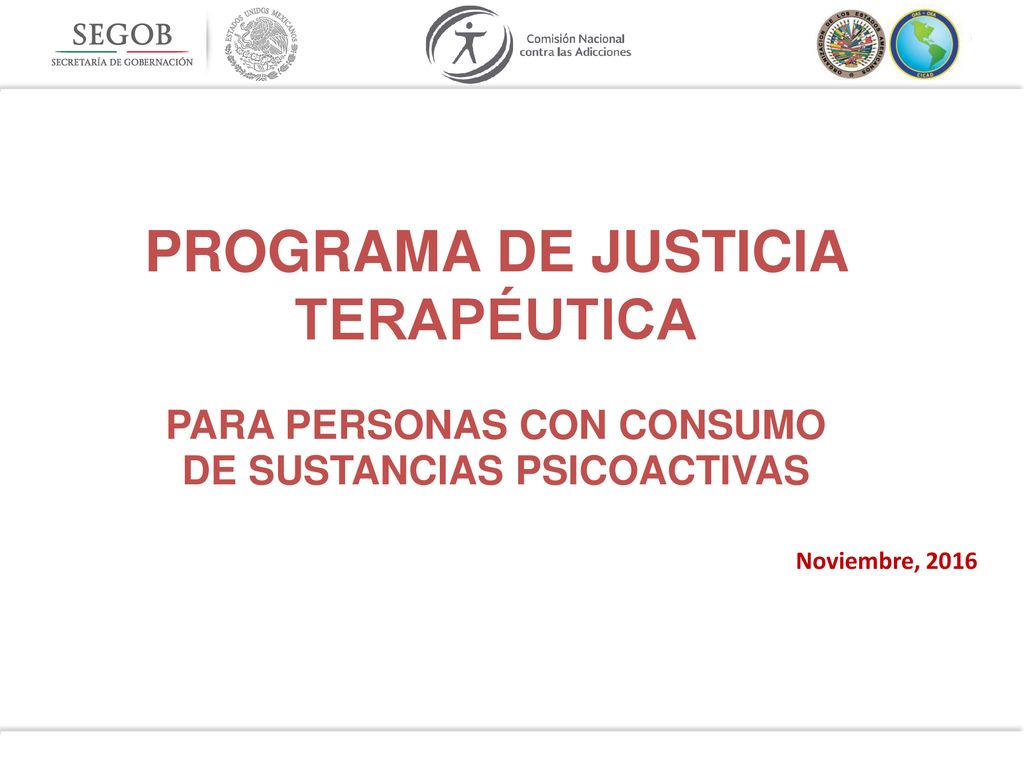 PROGRAMA DE JUSTICIA TERAPÉUTICA PARA PERSONAS CON CONSUMO DE SUSTANCIAS PSICOACTIVAS