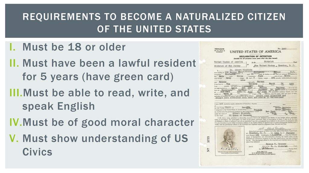 Requirements to become a Naturalized citizen of the united states