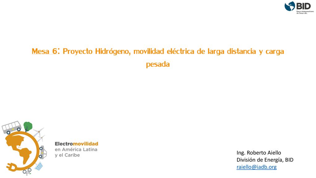 Mesa 6: Proyecto Hidrógeno, movilidad eléctrica de larga distancia y carga pesada