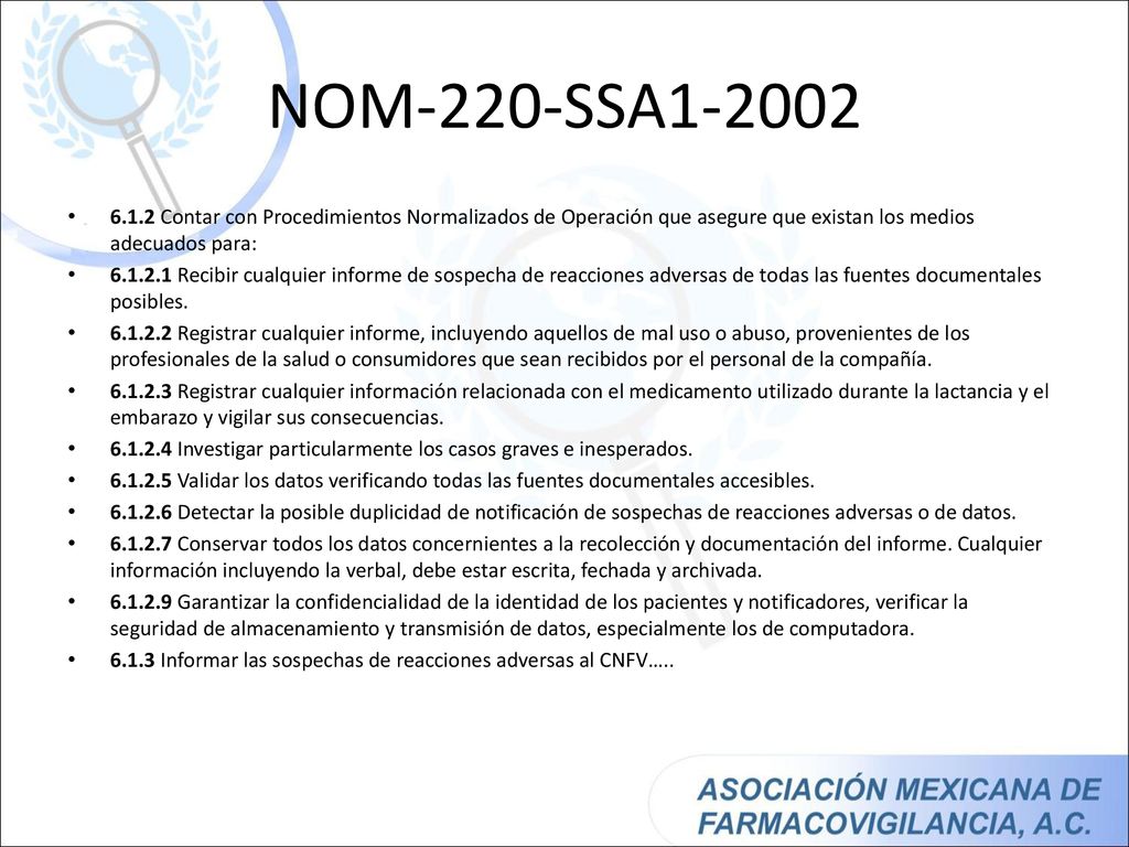 NOM-220-SSA Contar con Procedimientos Normalizados de Operación que asegure que existan los medios adecuados para: