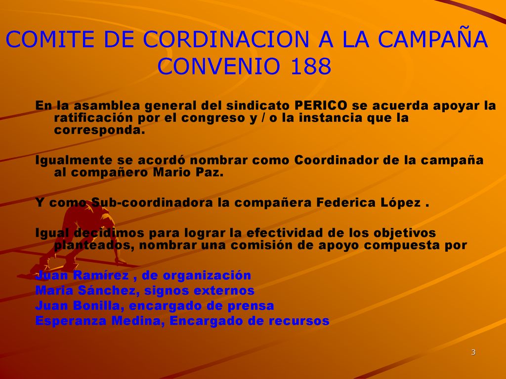 COMITE DE CORDINACION A LA CAMPAÑA CONVENIO 188