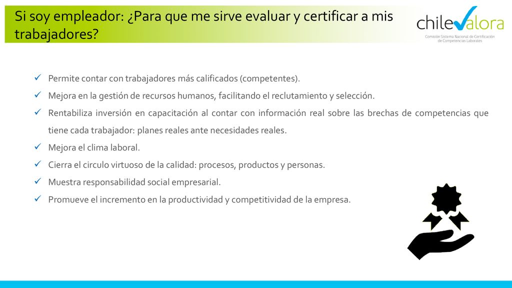 Si soy empleador: ¿Para que me sirve evaluar y certificar a mis trabajadores