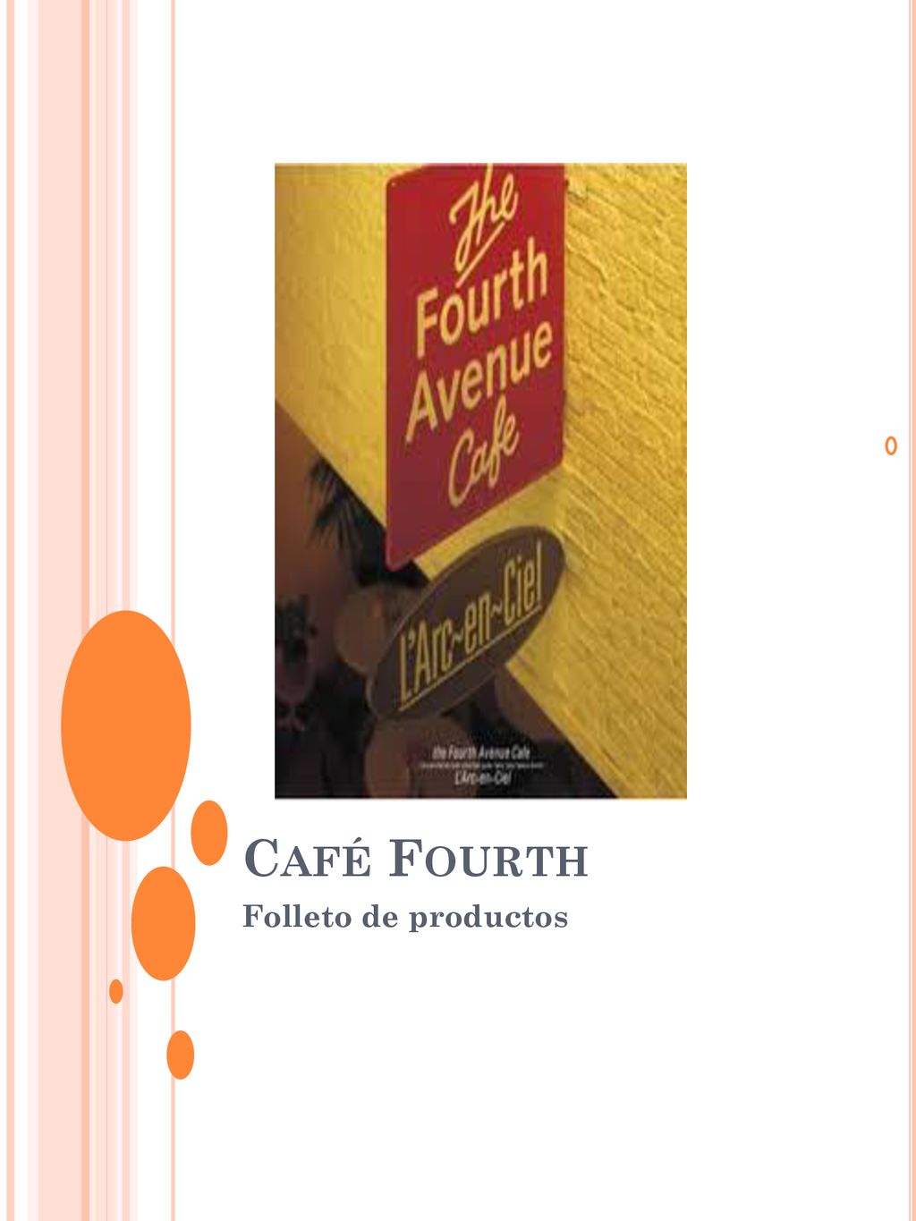 Café Fourth Folleto de productos