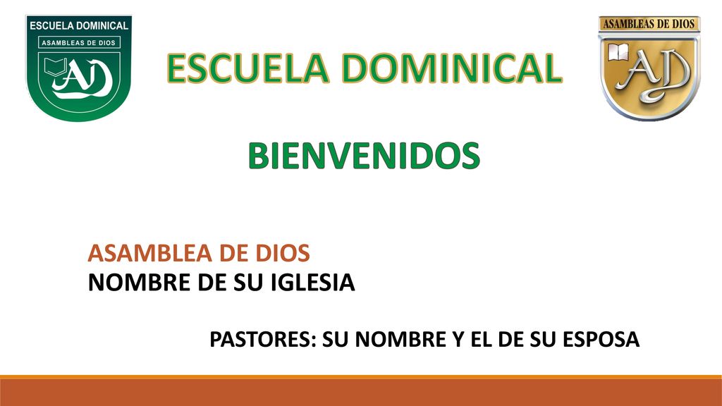 ESCUELA DOMINICAL BIENVENIDOS ASAMBLEA DE DIOS NOMBRE DE SU IGLESIA