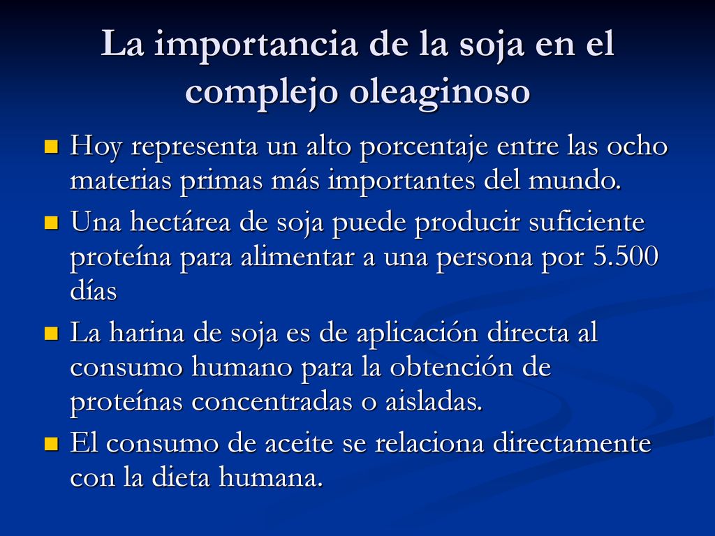 La importancia de la soja en el complejo oleaginoso