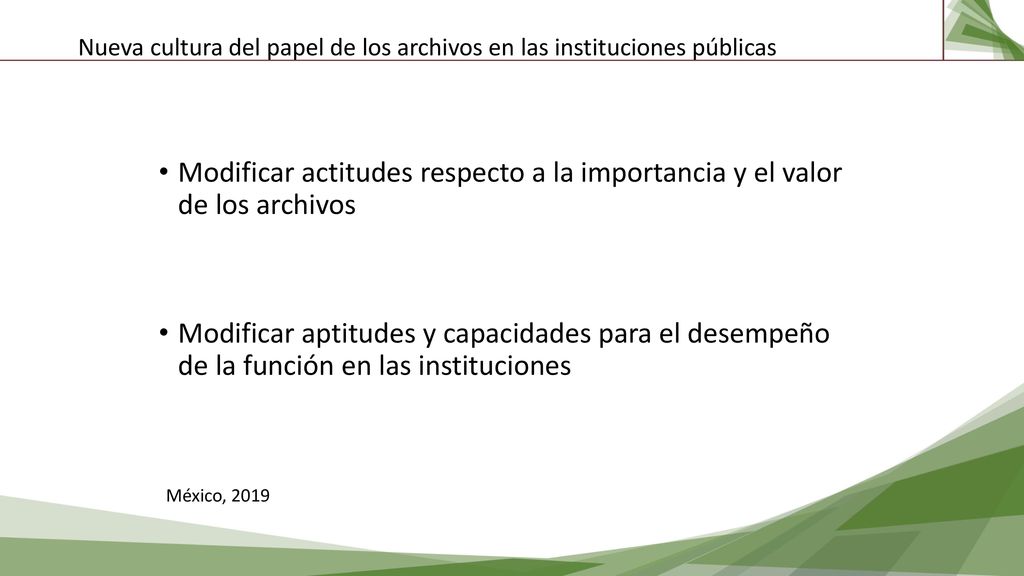 Nueva cultura del papel de los archivos en las instituciones públicas