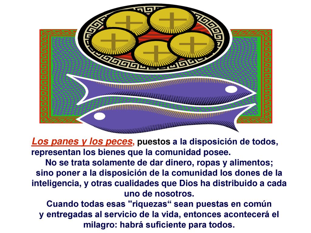 No se trata solamente de dar dinero, ropas y alimentos;