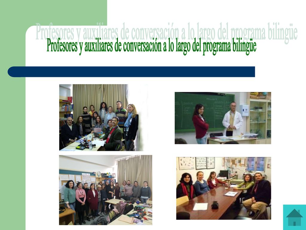 Profesores y auxiliares de conversación a lo largo del programa bilingüe