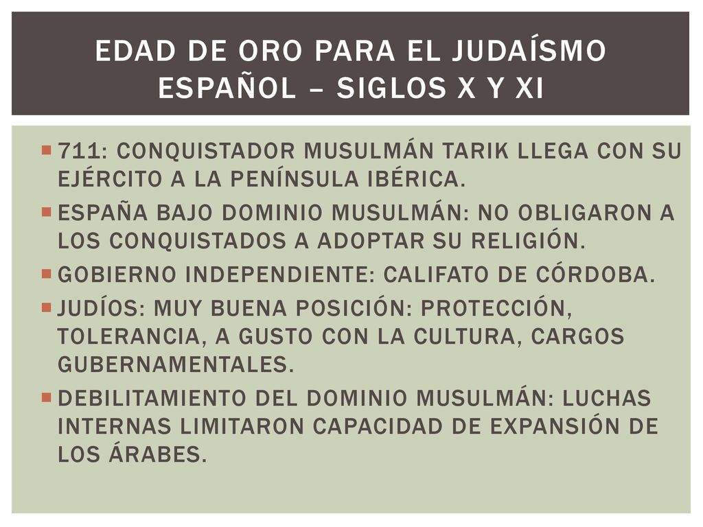 EDAD DE ORO PARA EL JUDAÍSMO ESPAÑOL – SIGLOS X Y XI